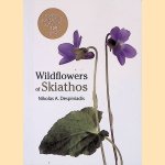 Wildflowers of Skiathos: Pocket Field Guide with Over 100 Species
Nikolas A. Despiniadis
€ 20,00 Wildflowers of Skiathos: Pocket Field Guide with Over 100 Species
Nikolas A. Despiniadis
€ 20,00