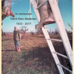In memoriam Reint Klein Beekman 1933-2017
Ad van Nederpelt
€ 10,00 In memoriam Reint Klein Beekman 1933-2017
Ad van Nederpelt
€ 10,00