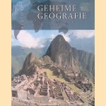 Geheime Geografie: De verborgen betekenis van mysterieuze plekken in het landschap door Paul Devereux