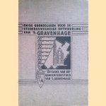 Enige grondslagen voor de stedebouwkundige ontwikkeling van 's Gravenhage
Gemeentebestuur
€ 15,00 Enige grondslagen voor de stedebouwkundige ontwikkeling van 's Gravenhage
Gemeentebestuur
€ 15,00