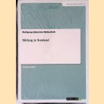 Bildung in Russland
Wolfgang Sebastian Weberitsch
&euro;&nbsp;10,00