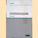 Das Feindbild Russland in den Printmedien vor dem Hintergrund des Georgienkonflikts door Laura Schiffner
