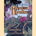 De avonturen van Alexander von Humboldt door Andrea Wulf