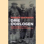 Drie oorlogen: Van Eerste Wereldoorlog naar Tweede Wereldoorlog en Koude Oorlog
Maarten van Rossem
€ 8,00 Drie oorlogen: Van Eerste Wereldoorlog naar Tweede Wereldoorlog en Koude Oorlog
Maarten van Rossem
€ 8,00