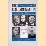 Die Kollaboration, 1939-1945: Zeitgeschichtliche Dokumentation in Biographien
Franz Wilhelm Seidler
&euro;&nbsp;9,00