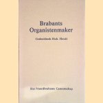 Brabants Organistenmaker: Gedenkboek Hub. Houët
Frans Jespers e.a.
€ 8,00 Brabants Organistenmaker: Gedenkboek Hub. Houët
Frans Jespers e.a.
€ 8,00
