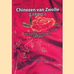 Chinezen van Zwolle: drie generaties aan het woord
Patty Wolthof e.a.
€ 15,00 Chinezen van Zwolle: drie generaties aan het woord
Patty Wolthof e.a.
€ 15,00