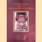 Gerhardus Havingha (1696-1753): organist en klokkenist van Alkmaar door Frank van Wijk