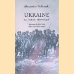 Ukraine: La vérité historique
Alexandre Volkonski
€ 45,00 Ukraine: La vérité historique
Alexandre Volkonski
€ 45,00