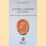 Scythes, Sarmates et Slaves: l'influence des anciens nomades iranophones sur les Slaves
Iaroslav Lebedynsky
€ 9,00 Scythes, Sarmates et Slaves: l'influence des anciens nomades iranophones sur les Slaves
Iaroslav Lebedynsky
€ 9,00