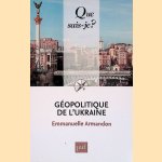 Géopolitique de l'Ukraine
Emmanuelle Armandon
€ 5,00 Géopolitique de l'Ukraine
Emmanuelle Armandon
€ 5,00