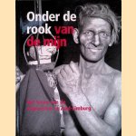 Onder de rook van de mijn: het leven van de mijnwerker in Zuid-Limburg
J.J.F. van den Boogard
€ 30,00 Onder de rook van de mijn: het leven van de mijnwerker in Zuid-Limburg
J.J.F. van den Boogard
€ 30,00