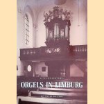Orgels in Limburg door G. M. I. Quaedvlieg