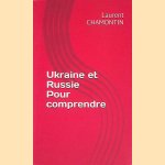 Ukraine et Russie: pour comprendre: retour de Marioupol
Laurent Chamontin
€ 6,00 Ukraine et Russie: pour comprendre: retour de Marioupol
Laurent Chamontin
€ 6,00