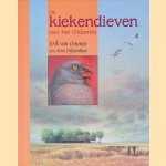 De kiekendieven van het Oldambt
Erik van Ommen e.a.
€ 15,00 De kiekendieven van het Oldambt
Erik van Ommen e.a.
€ 15,00