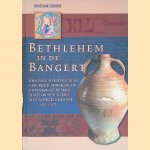 Bethlehem in de Bangert: Een historische en archeologische studie naar de ontwikkeling van een vrouwenklooster onder de Orde van het Heilig Kruis in het buitengebied van Hoorn (1475-1572) door Christiaan Schrickx