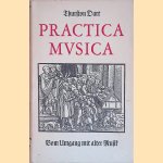 Practica musica: Vom Umgang mit alter Musik
Thurston Dart
€ 8,00 Practica musica: Vom Umgang mit alter Musik
Thurston Dart
€ 8,00