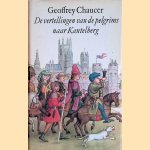 De vertellingen van de pelgrims naar Kantelberg
Geoffrey Chaucer
&euro;&nbsp;8,00