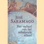 Het verhaal van het onbekende eiland
Jos&eacute; Saramago
&euro;&nbsp;6,00