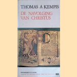 De navolging van Christus: Om dagelijks uit te lezen: Verkort en bewerkt door Sipke van der Land door Thomas &agrave; Kempis