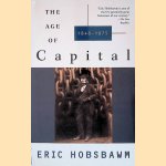 The Age of Capital: 1848-1875 door Eric Hobsbawm