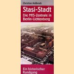 Stasi-Stadt - die MfS-Zentrale in Berlin-Lichtenberg: ein historischer Rundgang um das ehemalige Hauptquartier des DDR-Staatssicherheitsdienstes
Christian Halbrock
€ 6,00 Stasi-Stadt - die MfS-Zentrale in Berlin-Lichtenberg: ein historischer Rundgang um das ehemalige Hauptquartier des DDR-Staatssicherheitsdienstes
Christian Halbrock
€ 6,00
