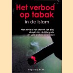 Het verbod op tabak in de Islam door Abdul Aziz bin Baz