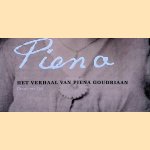 Het verhaal van Piena Goudriaan door Dennis van Tiel