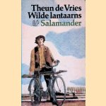 Wilde lantaarns
Theun de Vries
€ 6,00 Wilde lantaarns
Theun de Vries
€ 6,00