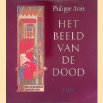 Het Beeld van de dood
Philippe Ariès
€ 8,00 Het Beeld van de dood
Philippe Ariès
€ 8,00