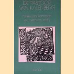 De Pastoor van Kalenberg. Een laatmiddeleeuwse anekdotenverzameling, uitgegeven en van kommentaar voorzien door Hinke van Kampen e.a.