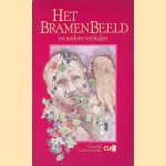 Het bramenbeeld: en andere verhalen door Gerbrand Fenijn e.a.