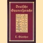 Die deutsche Gaunersprache door L. G&uuml;nther