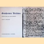 Geschreven verleden: Genealogie en oud schrift door H. Brouwer