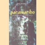Paramaribo: De vrolijkste stad in de jungle
Anil Ramdas
&euro;&nbsp;8,00