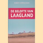 De belofte van Laagland
Robert Coppenhagen
€ 8,00 De belofte van Laagland
Robert Coppenhagen
€ 8,00