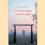 De mooie dagen van mijn jeugd
Ana Novac e.a.
&euro;&nbsp;6,00