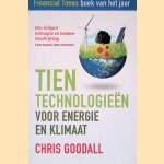 Tien technologieën voor energie en klimaat
Chris Goodall
€ 10,00 Tien technologieën voor energie en klimaat
Chris Goodall
€ 10,00