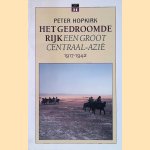 Het gedroomde rijk: een groot Centraal-Azi&euml; 1917-1942
Peter Hopkirk
&euro;&nbsp;8,00
