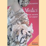 Isabelle de Borchgrave: de' Medici: een vorstelijke wereld van papier
Helma van der Holst e.a.
€ 12,50 Isabelle de Borchgrave: de' Medici: een vorstelijke wereld van papier
Helma van der Holst e.a.
€ 12,50