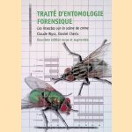 Traité d'entomologie forensique: Les insectes sur la scène de crime
Claude Wyss e.a.
€ 80,00 Traité d'entomologie forensique: Les insectes sur la scène de crime
Claude Wyss e.a.
€ 80,00