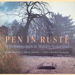 Pen in ruste: Schrijversgraven in Midden-Nederland door Hans Heesen e.a.