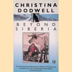 Beyond Siberia
Christina Dodwell
€ 8,00 Beyond Siberia
Christina Dodwell
€ 8,00