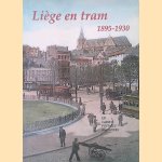 Liège en tram: 1895-1930
Th. Gobert
€ 15,00 Liège en tram: 1895-1930
Th. Gobert
€ 15,00