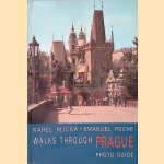 Walks Through Prague
Karel Plicka e.a.
€ 10,00 Walks Through Prague
Karel Plicka e.a.
€ 10,00