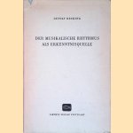 Der musikalische Rhythmus als Erkenntnisquelle
Gustav Becking
€ 8,00 Der musikalische Rhythmus als Erkenntnisquelle
Gustav Becking
€ 8,00