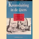 Kromsluiting in de ijzers: uitspraken van de Raad van Tucht (voor de Koopvaardij) 1856-1909 door E. A. Bik e.a.