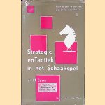 Strategie en Tactiek in het Schaakspel
Dr. M. Euwe
€ 12,50 Strategie en Tactiek in het Schaakspel
Dr. M. Euwe
€ 12,50