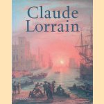 Claude Lorrain door Carel van Tuyll van Serooskerken e.a.