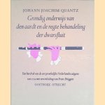 Grondig onderwijs van den aardt en de regte behandeling der dwarsfluit
Johann Joachim Quantz
&euro;&nbsp;25,00